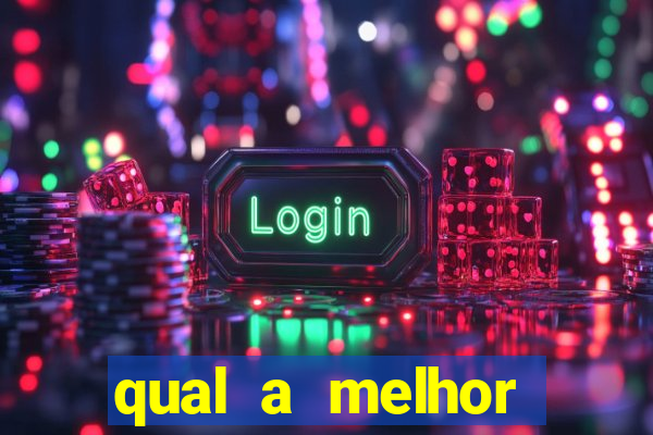 qual a melhor plataforma do fortune tiger