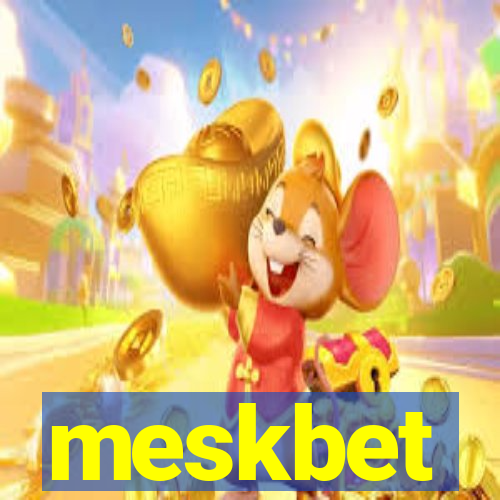 meskbet