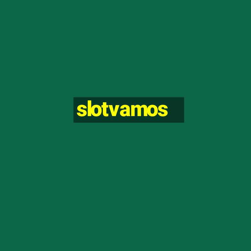 slotvamos