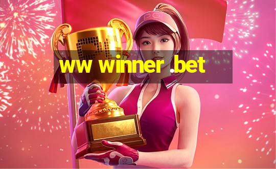 ww winner .bet