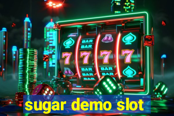 sugar demo slot