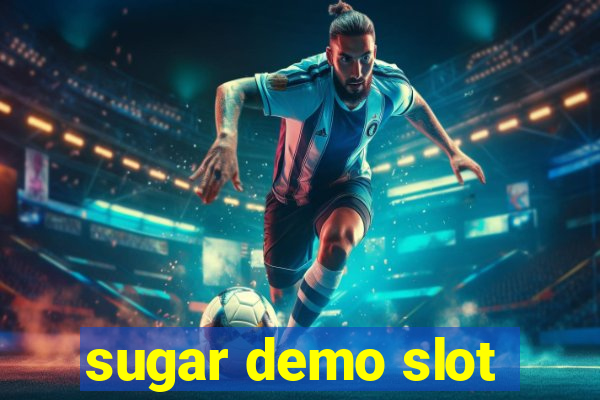 sugar demo slot