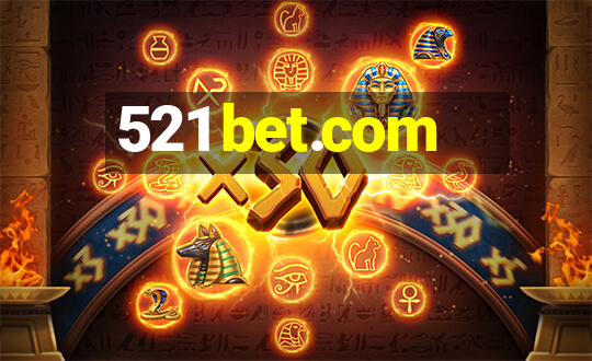 521 bet.com