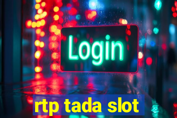 rtp tada slot