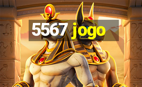 5567 jogo