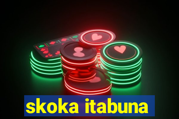 skoka itabuna