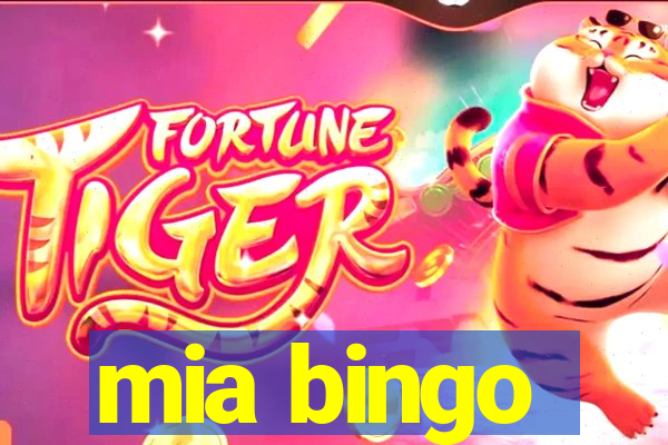 mia bingo