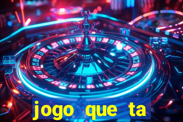 jogo que ta pagando na betano