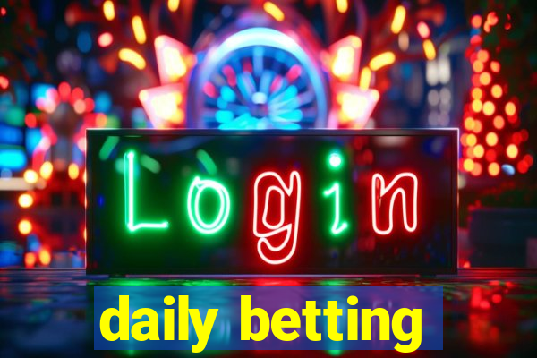 daily betting