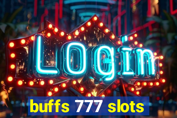 buffs 777 slots