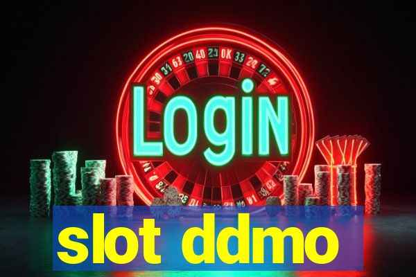 slot ddmo