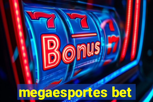 megaesportes bet