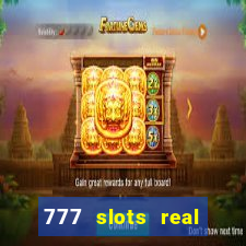 777 slots real money apk