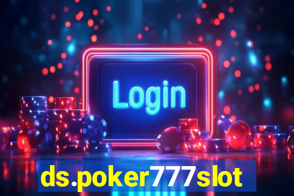 ds.poker777slots.com