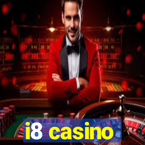 i8 casino