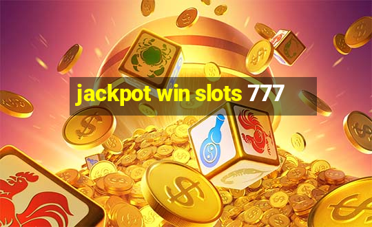 jackpot win slots 777