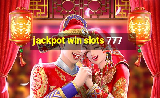 jackpot win slots 777