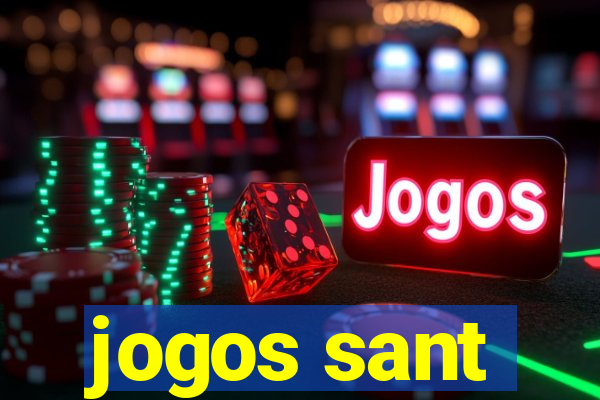 jogos sant