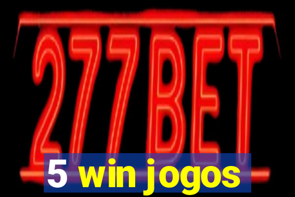 5 win jogos