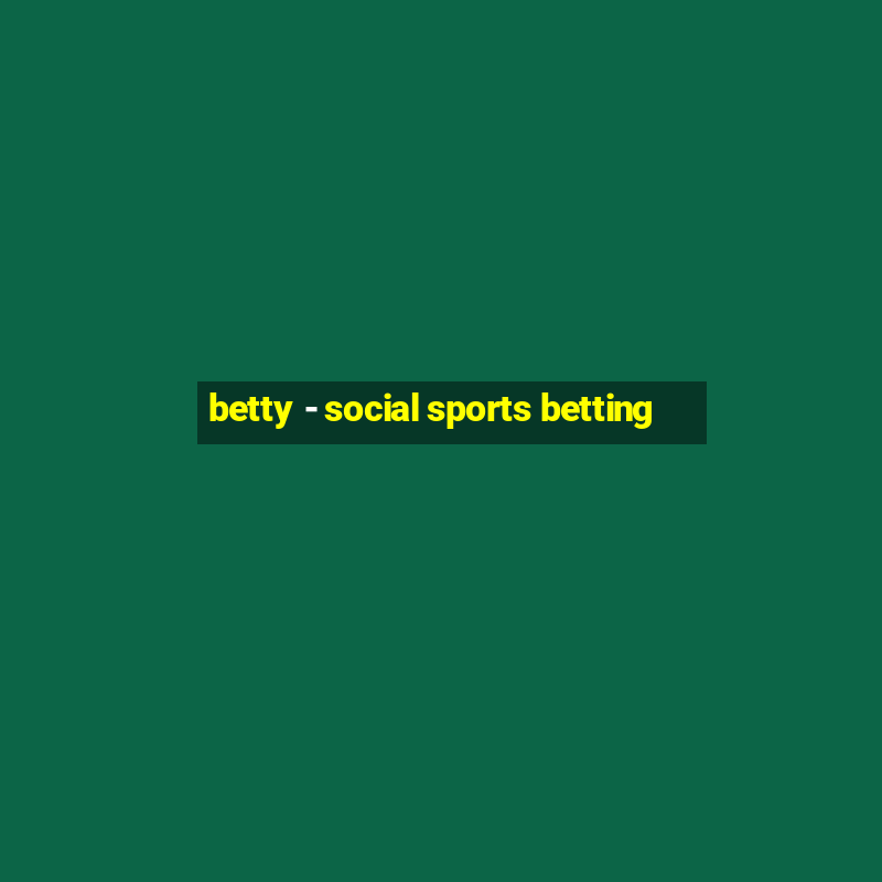 betty - social sports betting