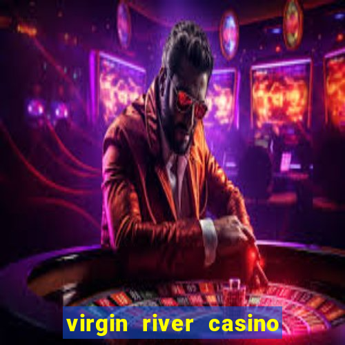 virgin river casino mesquite nevada