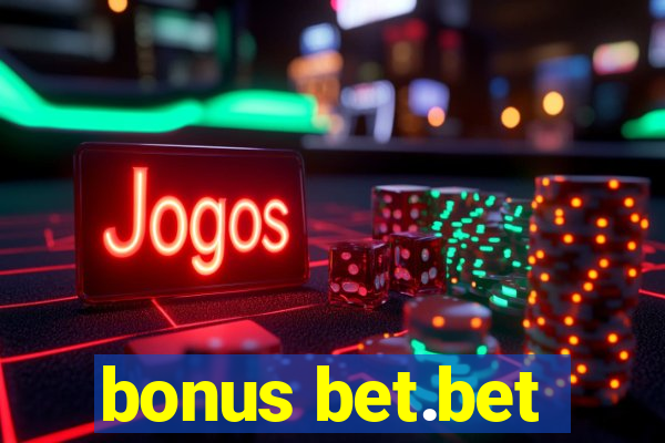 bonus bet.bet