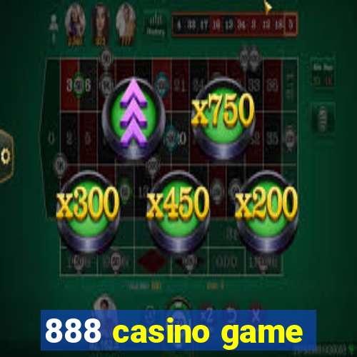 888 casino game