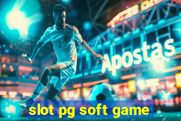 slot pg soft game