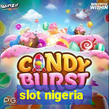 slot nigeria