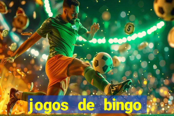 jogos de bingo valendo dinheiro