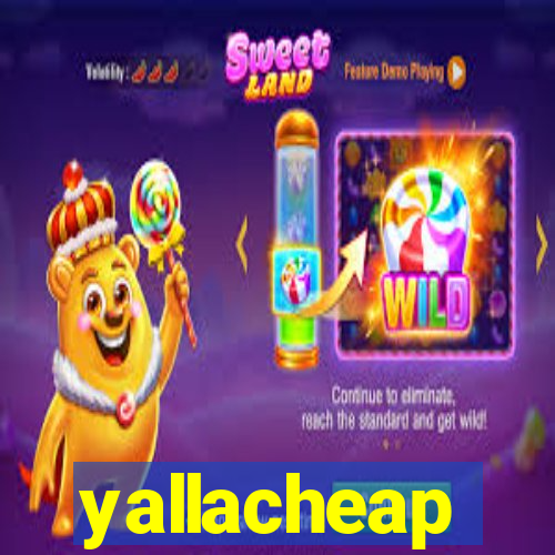 yallacheap