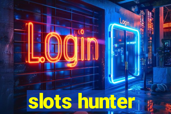 slots hunter