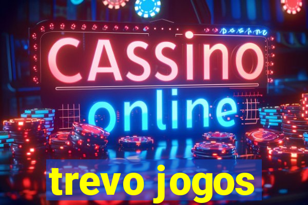 trevo jogos