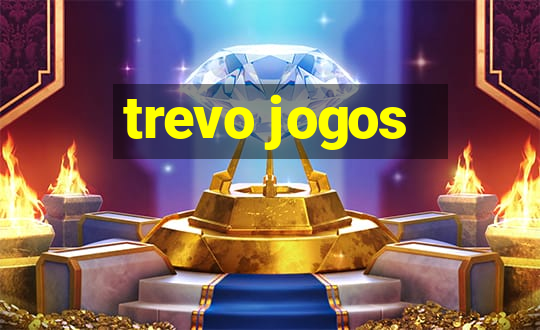 trevo jogos