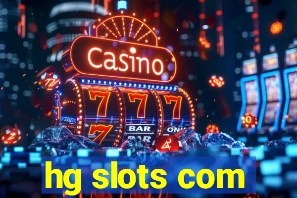 hg slots com