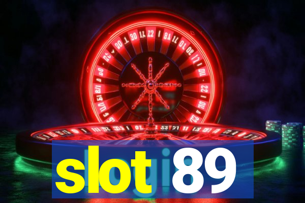 slot 89