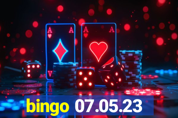 bingo 07.05.23