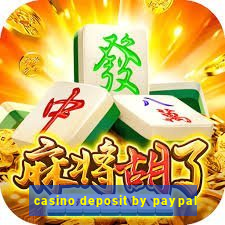 casino deposit by paypal