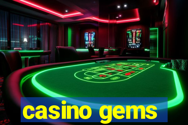 casino gems