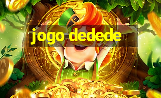 jogo dedede