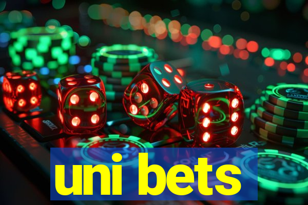 uni bets