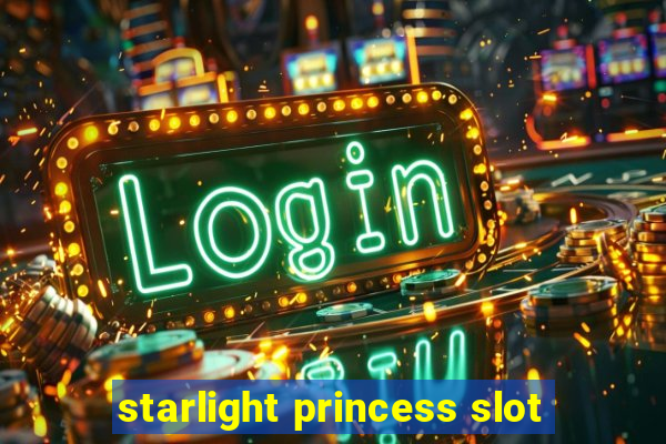 starlight princess slot