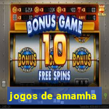 jogos de amamha