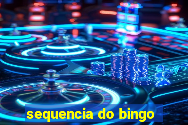 sequencia do bingo