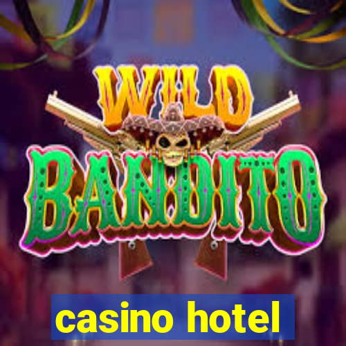 casino hotel