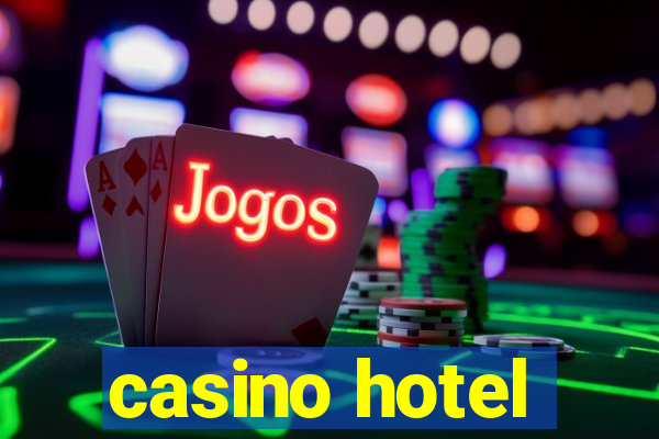 casino hotel