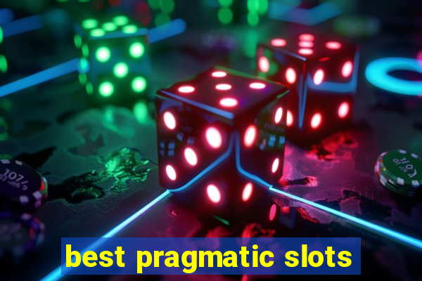 best pragmatic slots