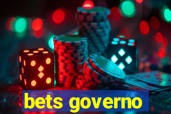 bets governo