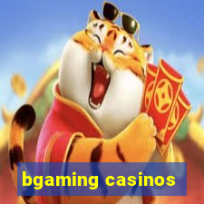 bgaming casinos