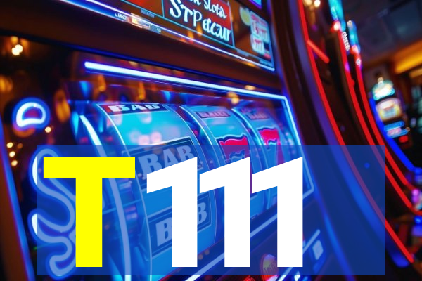 T111